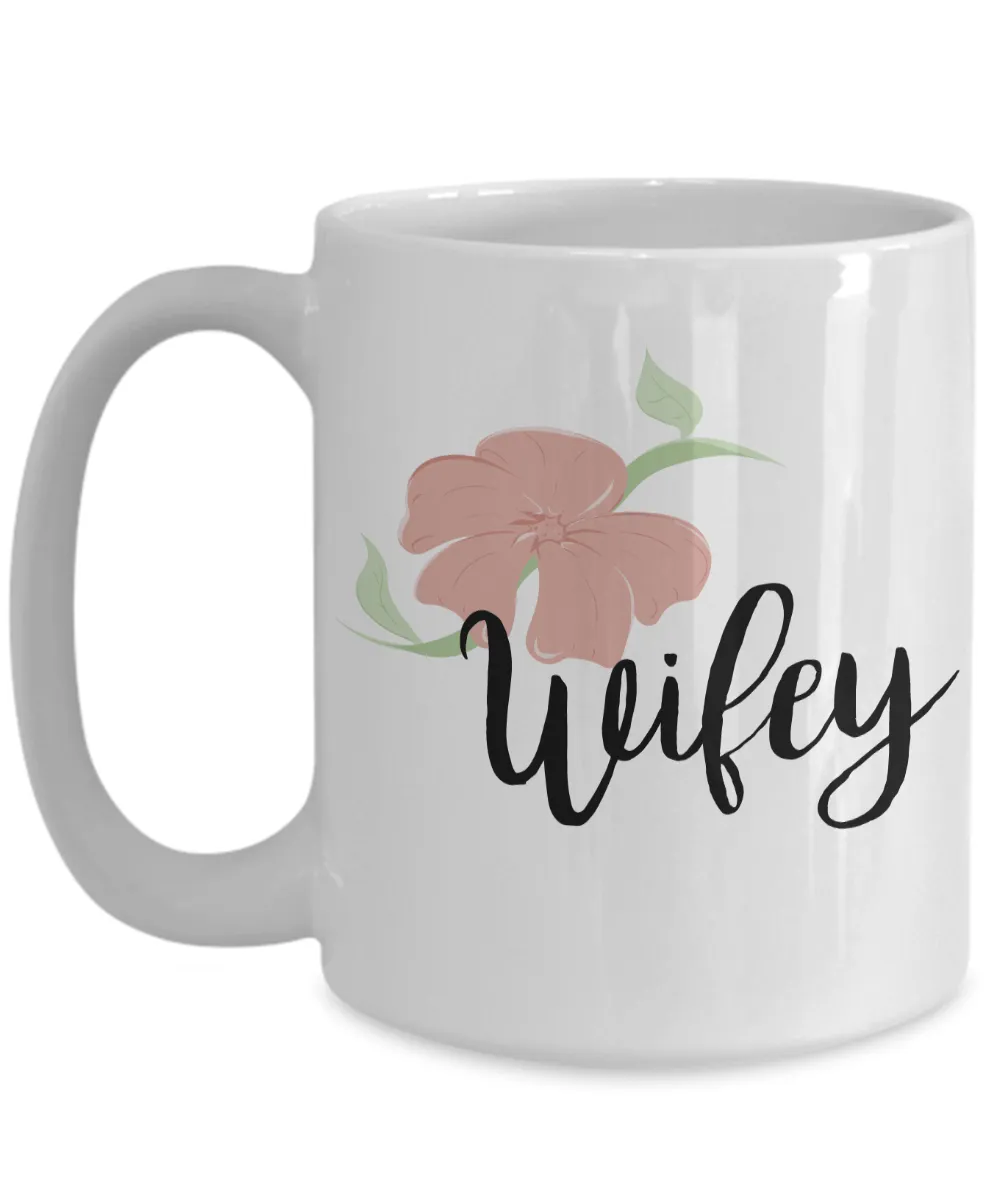 Engagement Gifts Ideas - Wedding Mugs - Bride and Groom Mugs - Wifey Coffee Mug