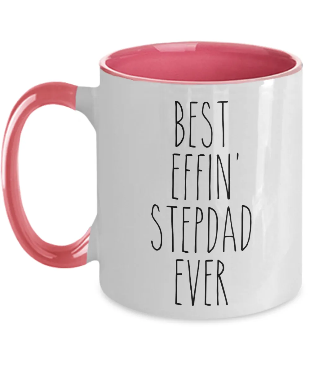 Gift For Stepdad Best Effin' Stepdad Ever Mug Two-Tone Coffee Cup Funny Coworker Gifts