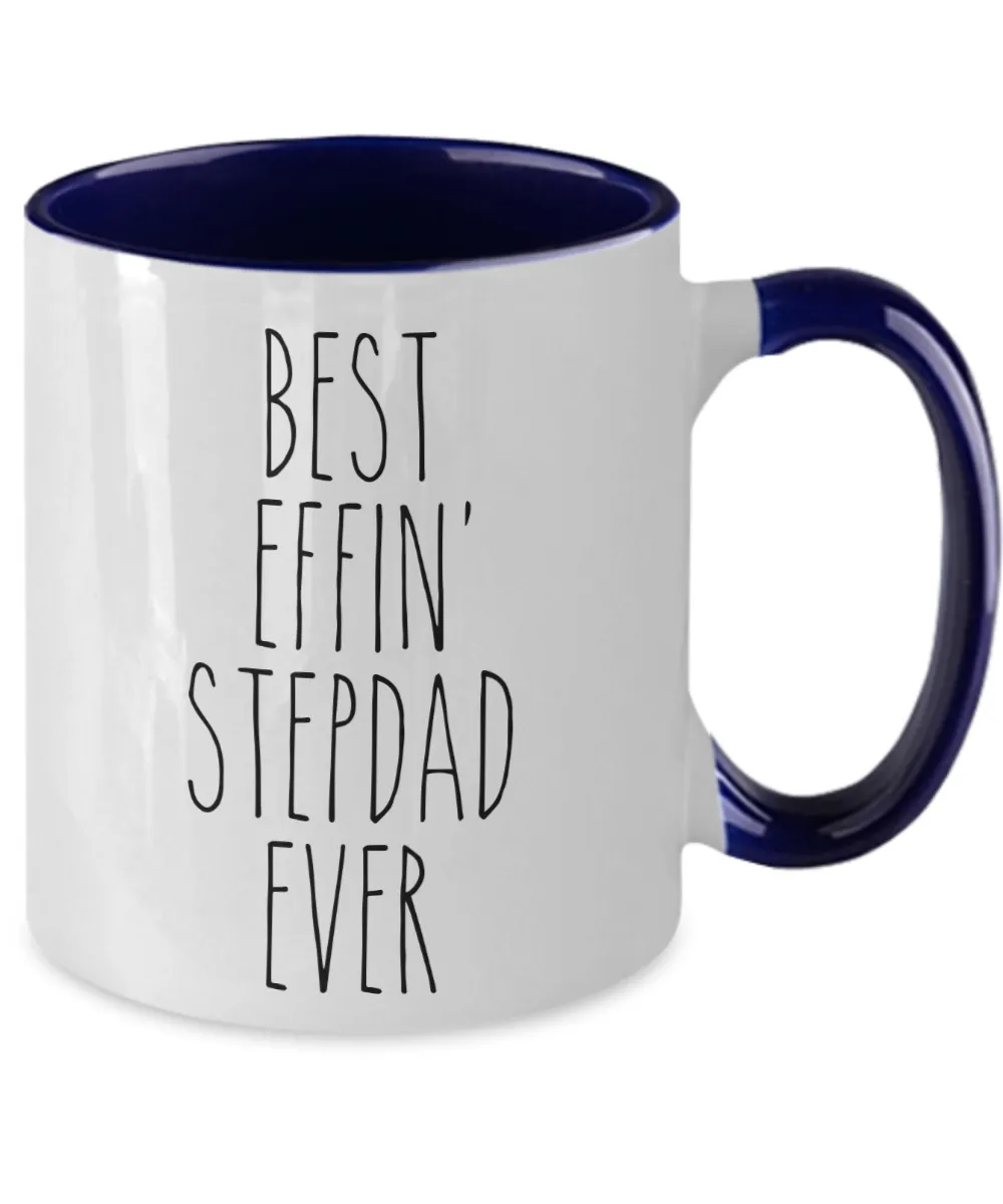 Gift For Stepdad Best Effin' Stepdad Ever Mug Two-Tone Coffee Cup Funny Coworker Gifts